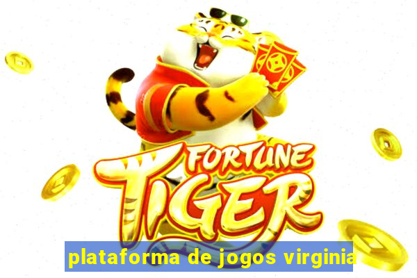 plataforma de jogos virginia